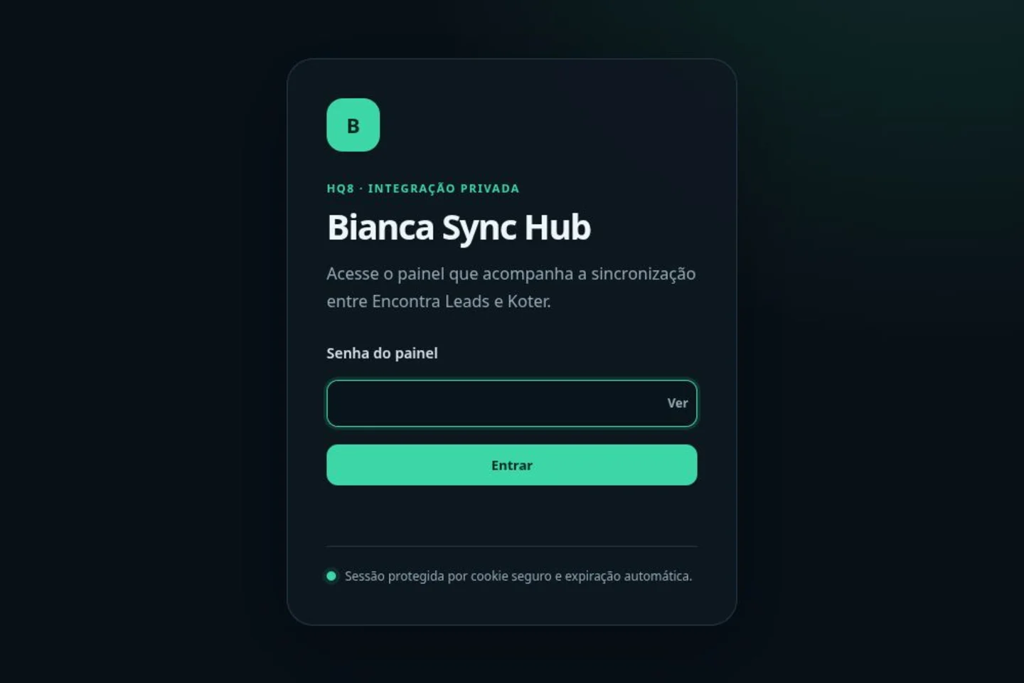 Captura real da tela de acesso do Bianca Sync Hub, painel privado de sincronização entre CRMs.